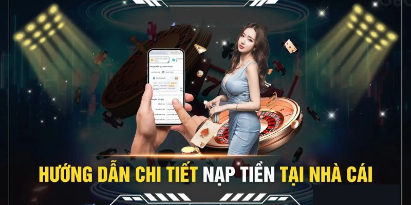 Hướng dẫn chi tiết anh em cách để nạp tiền For88