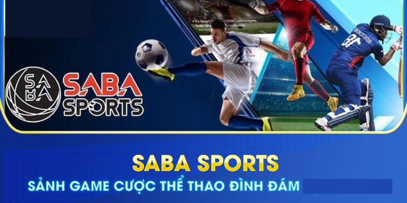 Khám phá kho trò chơi đặc sắc, thú vị tại Saba Sport