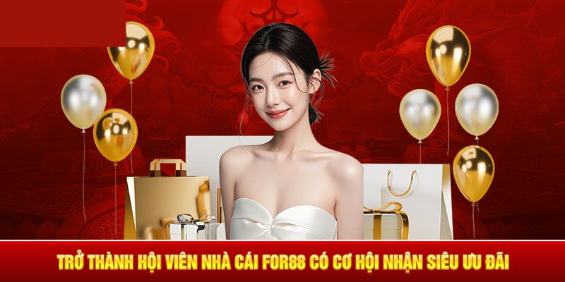 Vì sao For88 tung ra chương trình khuyến mãi?