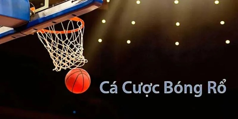 Cách thức tham gia cược bóng rổ tại For88